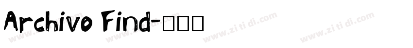 Archivo Find字体转换